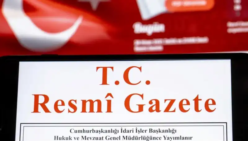 Resmi Gazete'de Bugün Yayınlanan Önemli Kararlar ve Düzenlemeler