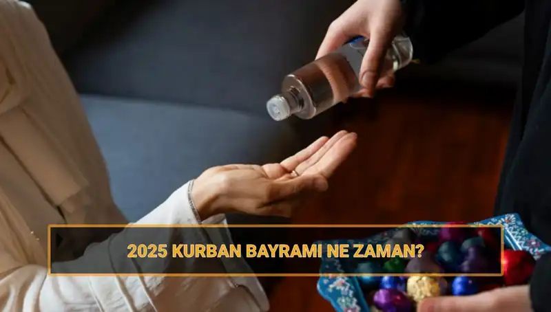 2025 Kurban Bayramı Tarihleri ve Tatil Süresi Hakkında Bilgi