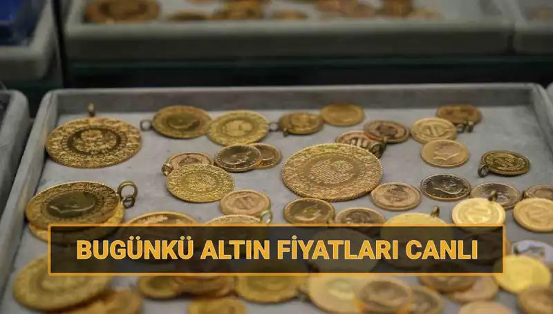 Altın Fiyatları Bugün Ne Kadar? Son Durumu Öğrenin!