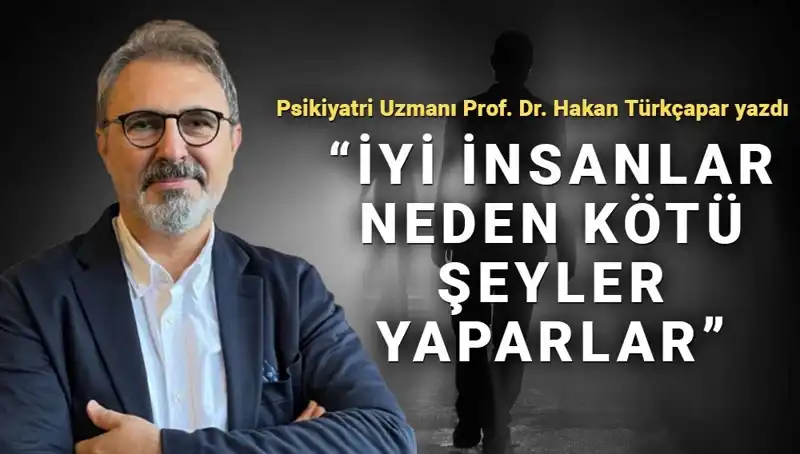 İyi İnsanların Kötü Eylemleri: Kahraman Olmanın Gerçek Yüzü