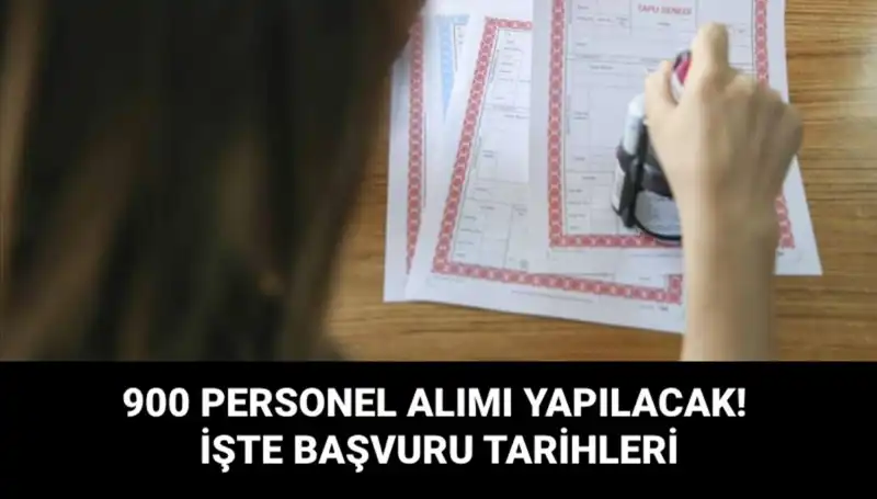 Tapu ve Kadastro Genel Müdürlüğü 900 Sözleşmeli Personel Alımında Branş Dağılımı ve Başvuru Süreci